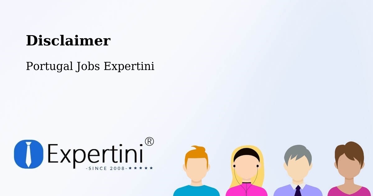 Disclaimer – Lousã - Portugal Jobs Expertini